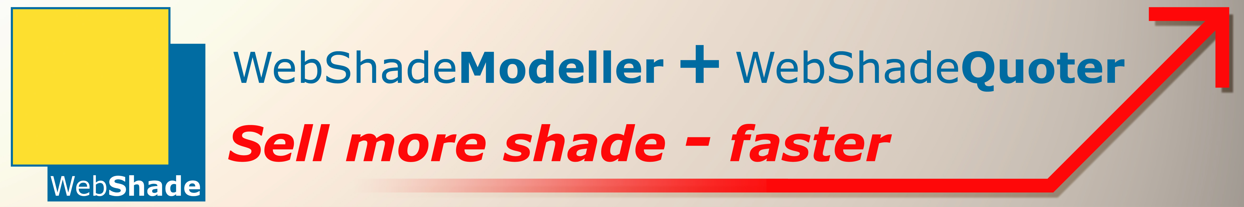 Sell More Shade Faster